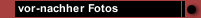 vor-nachher Fotos